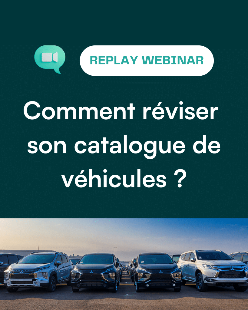 visuel webinar comment réviser son catalogue de véhicules