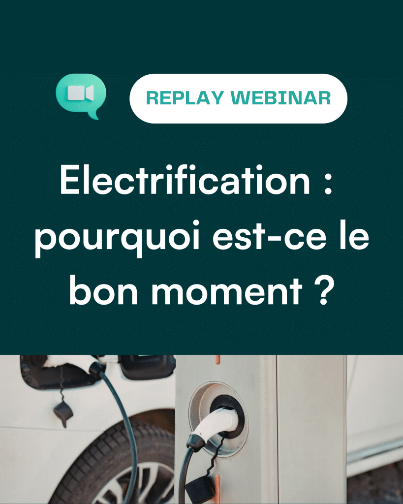 visuel webinar electrification pourquoi est-ce le bon moment