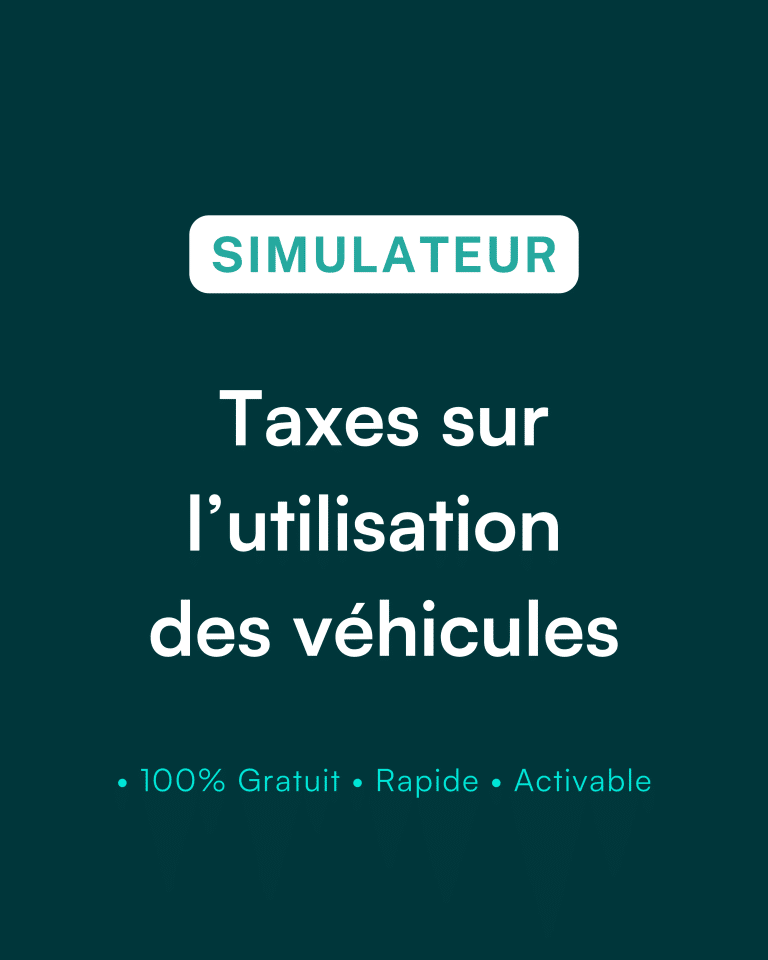 simulateur taxes sur l'utilisation des véhicules